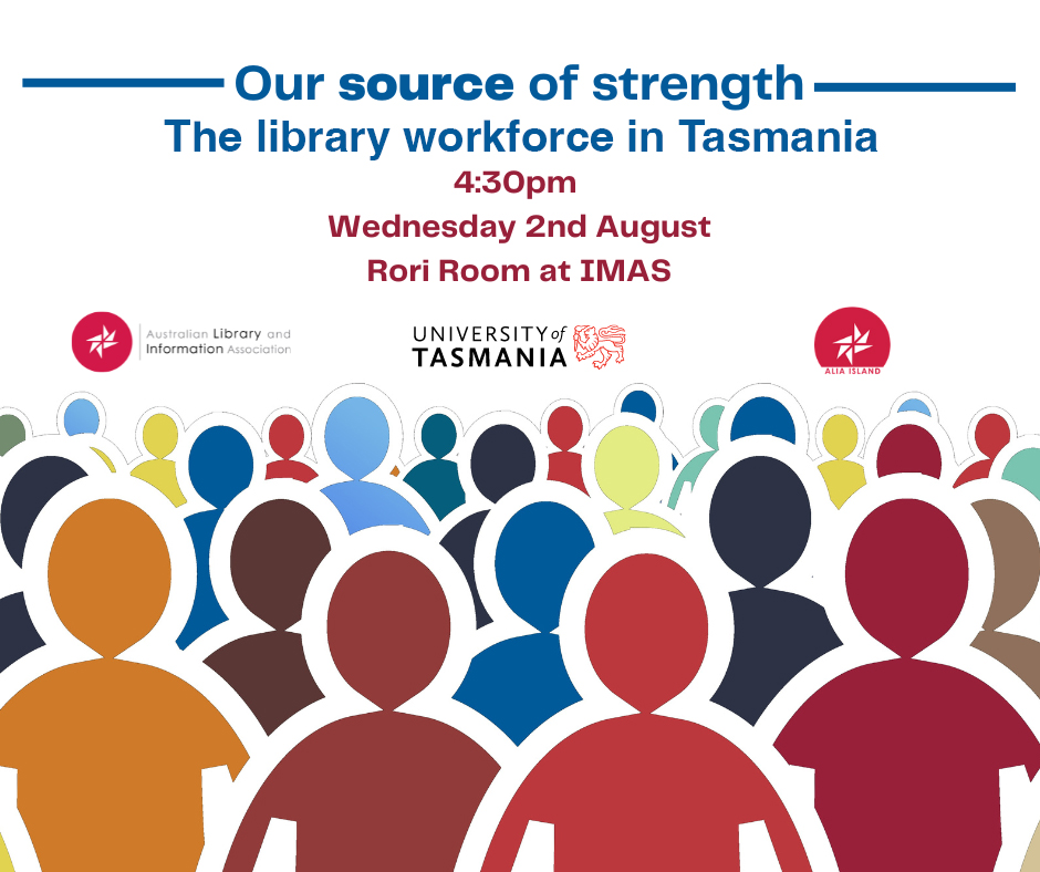 Our Source of Strength: The Library Workforce in Tasmania