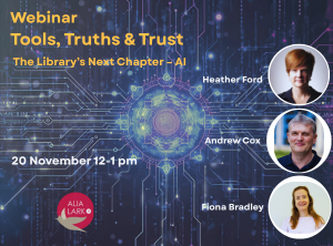 ALIA LARK: Tools, Truths and Trust: The Library's Next Chapter - AI