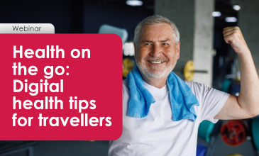 Health on the go: Digital health tips for travellers