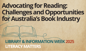 LIW Webinar: Advocating for Reading: Challenges and Opportunities for Australia's Book Industry