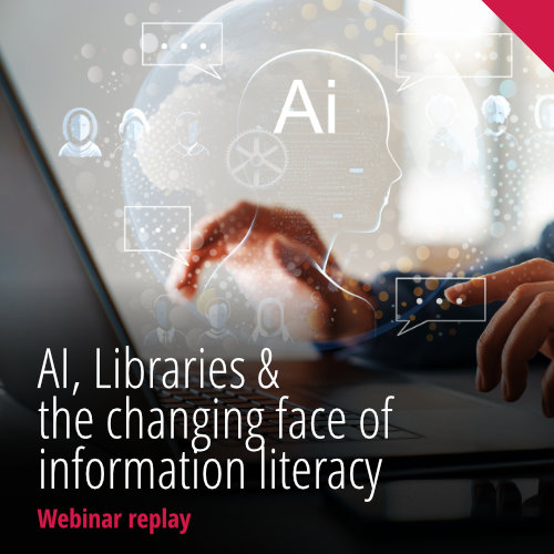 AI, libraries and the changing face of information literacy